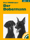 Der Dobermann- Das Hundebuch der Hundebücher aus dem Parey - Buchverlag