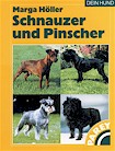 Schnauzer, Riesenschnauzer - Das Hundebuch über Welpenaufzucht und Fütterung und Pflege eines Weimaraner - Hunde